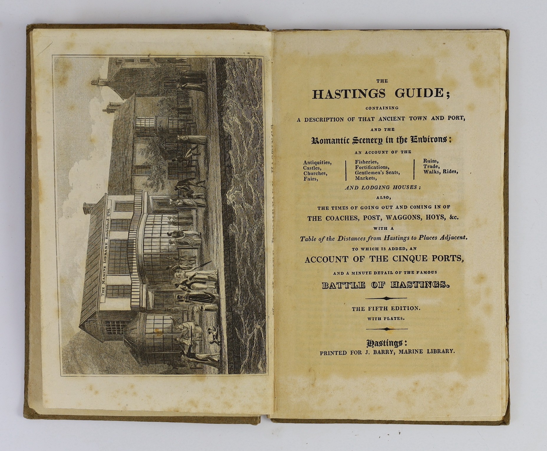 HASTINGS: (Stell, John) - The Hastings Guide; or a Description of that Ancient Town and Port ... By An Inhabitant. 3rd edition. folded map, 4 plates, half title, rebound half cloth and paper boards, uncut. printed for Ja